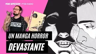 UN NUOVO MANGA HORROR ANGOSCIANTE - PTSD RADIO PRIME IMPRESSIONI