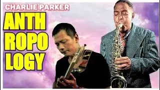 Charlie parker : Anthropology - Cover  by Achmad Ananda