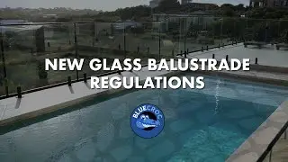 New Glass Balustrade Regulations | Blue Croc Manufacturing