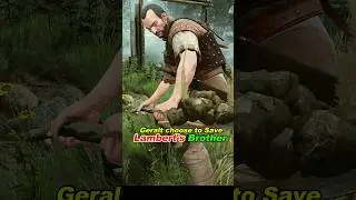 Geralt Choose to save Lambert's brother😭 #shorts #thewitcher #gaming #rpg #witcherwannabe #witcher3