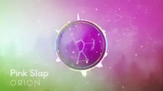 O R I O N - Pink Slap