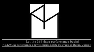No. 220 Performance, events in Bucha. Ukraine.