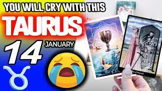 Taurus ♉😭YOU WILL CRY WITH THIS😭 horoscope for today JANUARY 14 2026 ♉ #taurus tarot JANUARY