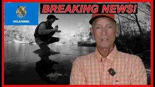 Oklahoma State Fishing Rules Updated - This Year - Effect Out Of AND In State Fly Fishers