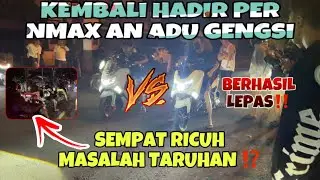 BERHASIL LEPAS ‼️LAGA NMAX SPEK 63 FREE ‼️SEMPAT RICUH MASALAH GANDENGAN ⁉️#balapbali #mio200cc