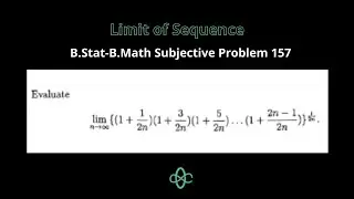Limit of Infinite Series | TOMATO B.Stat-B.Math Subjective Problem 157 | For ISI Entrance