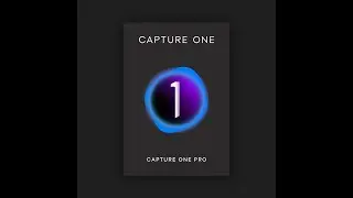 Capture One Pro 24 Basic Photo Retouching Workflow Tutorial *June 2024*