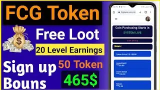 FCG Token|| FCG Create Account|| FCG Mining App|| FCG Free Loot|| FCG|| FCG Working Details