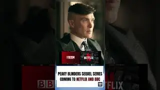 Peaky Blinders Sequel Confirmed 🎬🔥#shortsviral #series