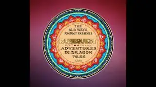 The Old Ways Podcast - RuneQuest - Adventures in Dragon Pass - Episode 14