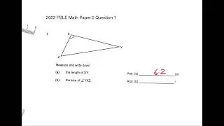 2022 PSLE Math Paper 2 Question 1 Measurement of Angle & Length