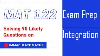 90 Integral Problems for 2021 Calculus Exam [Last Minutes Revision] Part A