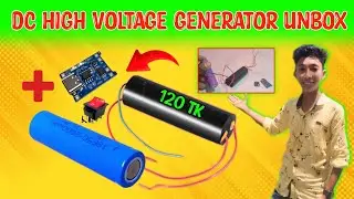 Dc high voltage generator unboxing।। high voltage generator diy🔥