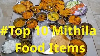 Top 10 Mithila Food Items