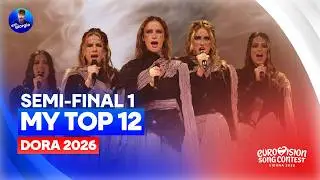 🇭🇷 Дора 2026: Первый полуфинал - Мои 12 лучших