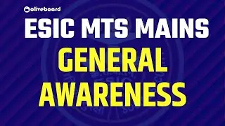 ESIC MTS MAINS GA | ESIC MTS MAINS GENERAL AWARENESS | GA FOR ESIC MTS MAINS