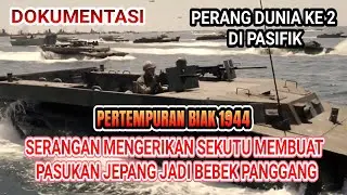 Pertempuran biak 1944 Jepang dibuat jadi bebek panggang oleh Amerika serikat di Pasifik