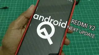 Redmi Y2 Next MIUI 11 Update with Android 10 ?