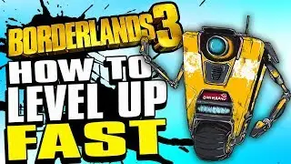 How To Level Up Fast In Borderlands 3 | UNLIMITED XP GLITCH