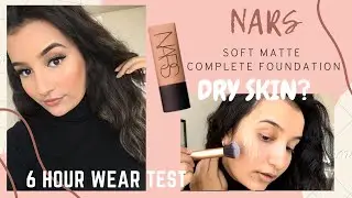 NEW! NARS SOFT MATTE FOUNDATION ON DRY SKIN | REVIEW + 6 HOUR WEAR TEST | BARCELONA
