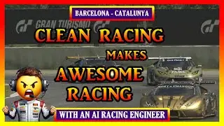GT7 - Clean Racing makes AWESOME Racing!