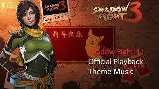 Shadow Fight 3 :  Official Theme Music  🎧🎤🎼🎷