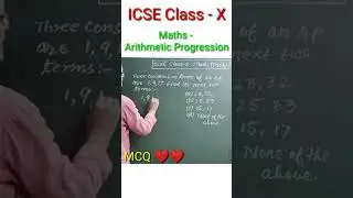 #shorts Arithmetic Progression 🌹🌹 ICSE Class - X Maths #short 😃😃