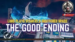 Starfield Shattered Space Good Ending