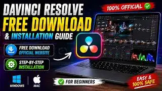DaVinci Resolve Free Download & Installation Guide | Step-by-Step Tutorial