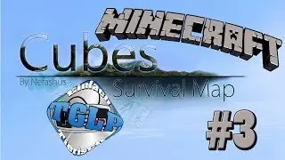 Minecraft Survival: Cubes by Nefashus #3 - 
