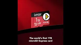 Lexar 1TB Play PRO microSD Express Card