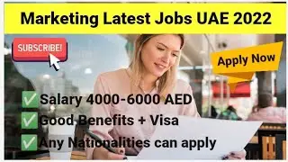 Marketing Latest Jobs UAE 2022 || Marketing Jobs || Dubai jobs || Uae jobs || Dxb Helpdesk