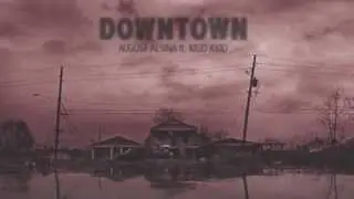 ** New Music: August Alsina ft. Kidd Kidd - 