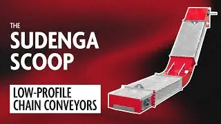 Low-Profile Chain Conveyors &mdash; Sudenga Scoop