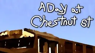 A Day at Chestnut St