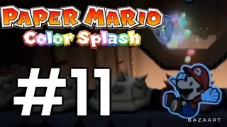 [Paper Mario: Color Splash] Ep. 11- A Very Spiny Temple! Kiwano Temple!