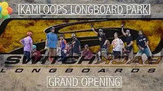 Switchback Longboards: Kamloops Longboard Park Grand Opening