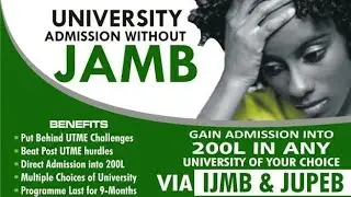 Gain admission into 200 level using IJMB/JUPEB