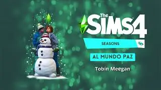 The Sims 4 Seasons Soundtrack - Al Mundo Paz - Tobin Meegan