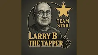 Larry B The Tapper