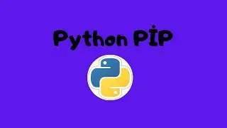 Python PİP Paket Yöneticisi