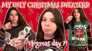 MY UGLY CHRISTMAS SWEATER COLLECTION! [VLOGMAS DAY 7!]
