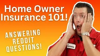 Reddit Insurance Questions ANSWERED! - Homeowners Insurance 101