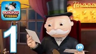 Monopoly Tycoon - Gameplay Walkthrough Part 1 - Tutorial (iOS, Android)