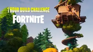 Fortnite Creative: 1 Hour Build Challenge - Treehouse (Practice for #ChipsSummerSmash)