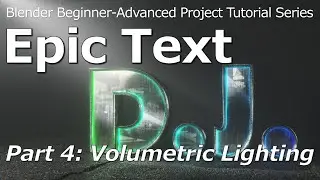 Blender Epic Text Tutorial Series | Part 4: Volumetric Lighting