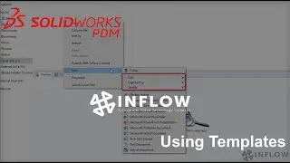 Using Templates - Day In The Life - SOLIDWORKS PDM User Series
