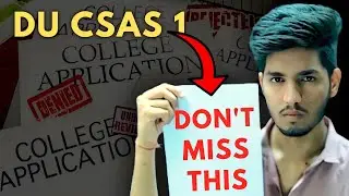 Biggest DU CSAS Mistakes You MUST Avoid 🚨