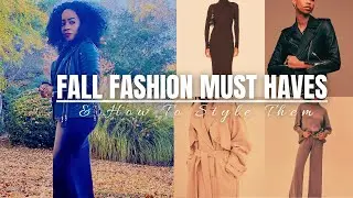 TOP FALL+WINTER FASHION MUST-HAVES & HOW YOU SHOULD STYLE THEM!!!