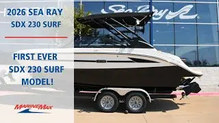 2026 Sea Ray SDX 230 Surf  I  MarineMax Dallas